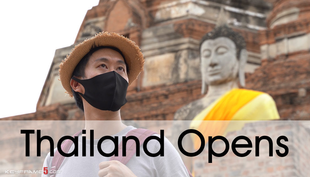 Thailand Opens Officially To Everyone
